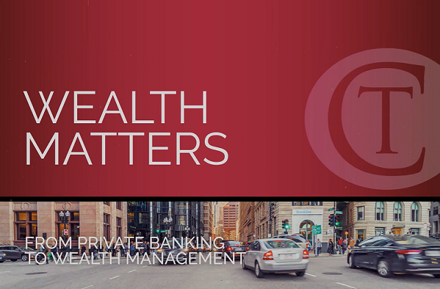 wealth matters from private banking to wealth management